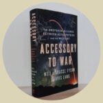 Accessory To War [Signed]