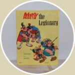 Asterix The Legionary [1st US Ed]