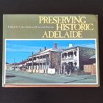 Preserving Historic Adelaide