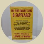 The Fire Engine That Disappeared [1st UK Ed]